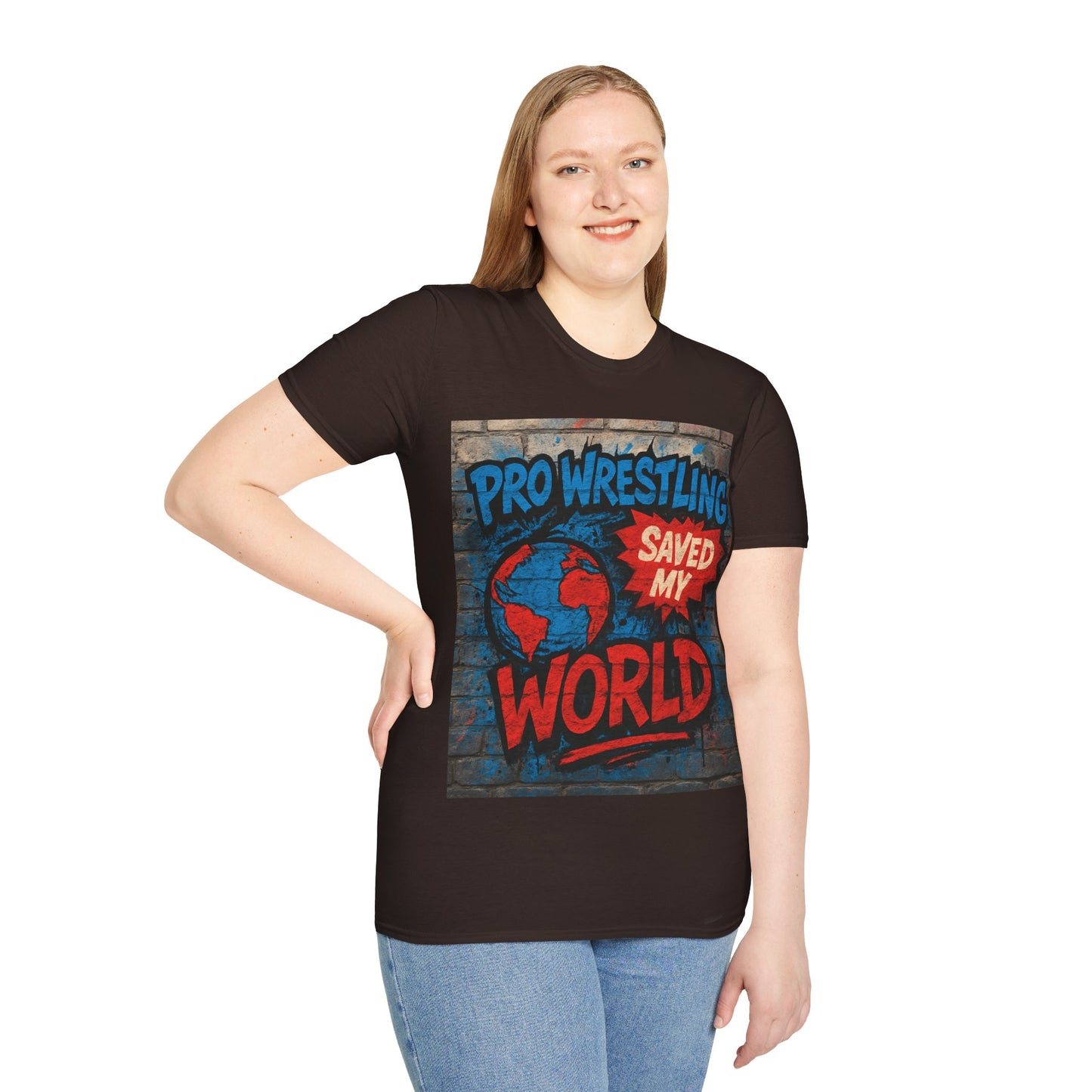 Pro Wrestling Saved My World – Unisex T-Shirt | Wrestling-Style