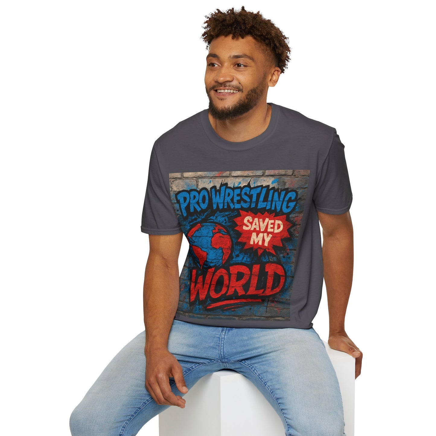 Pro Wrestling Saved My World – Unisex T-Shirt | Wrestling-Style