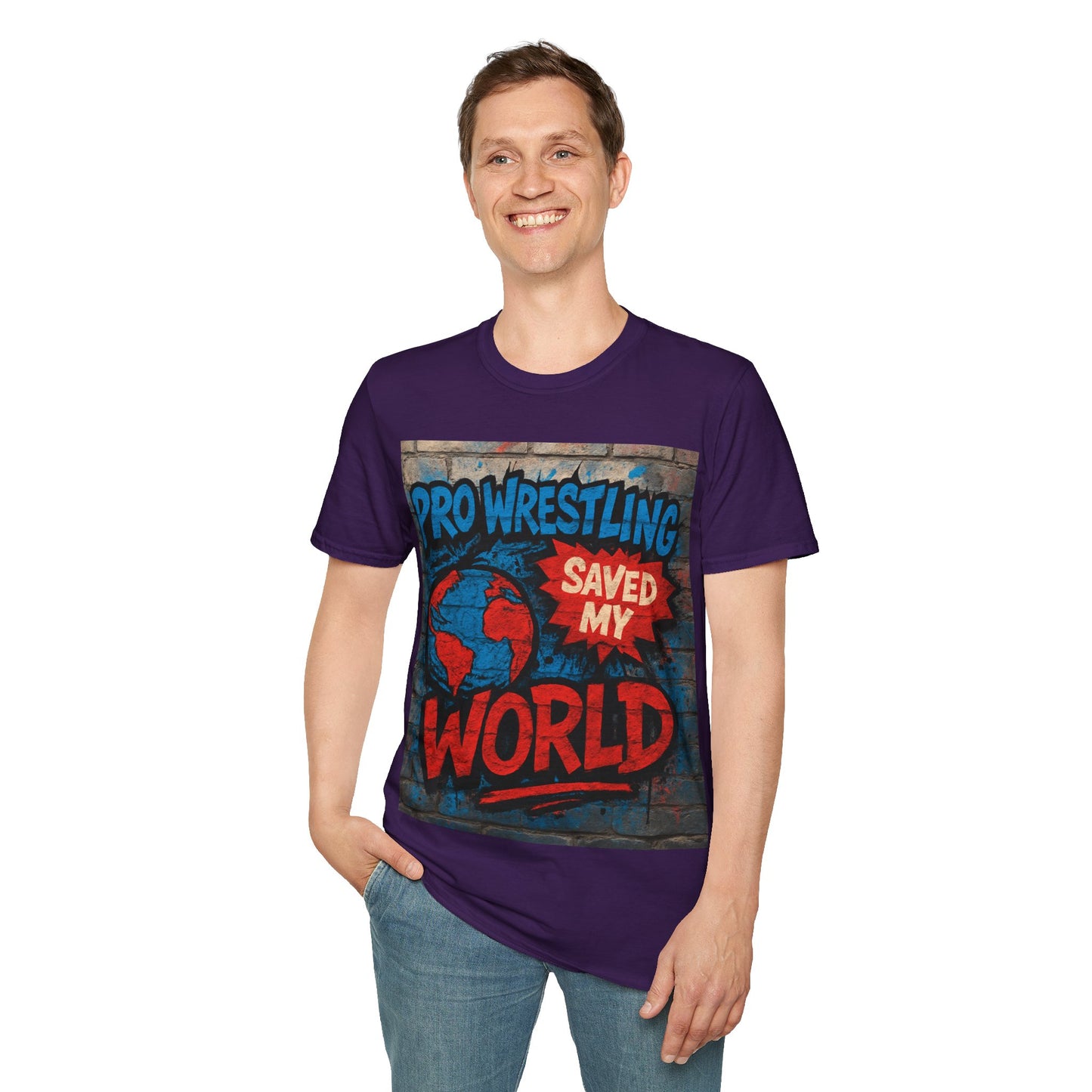 Pro Wrestling Saved My World – Unisex T-Shirt | Wrestling-Style