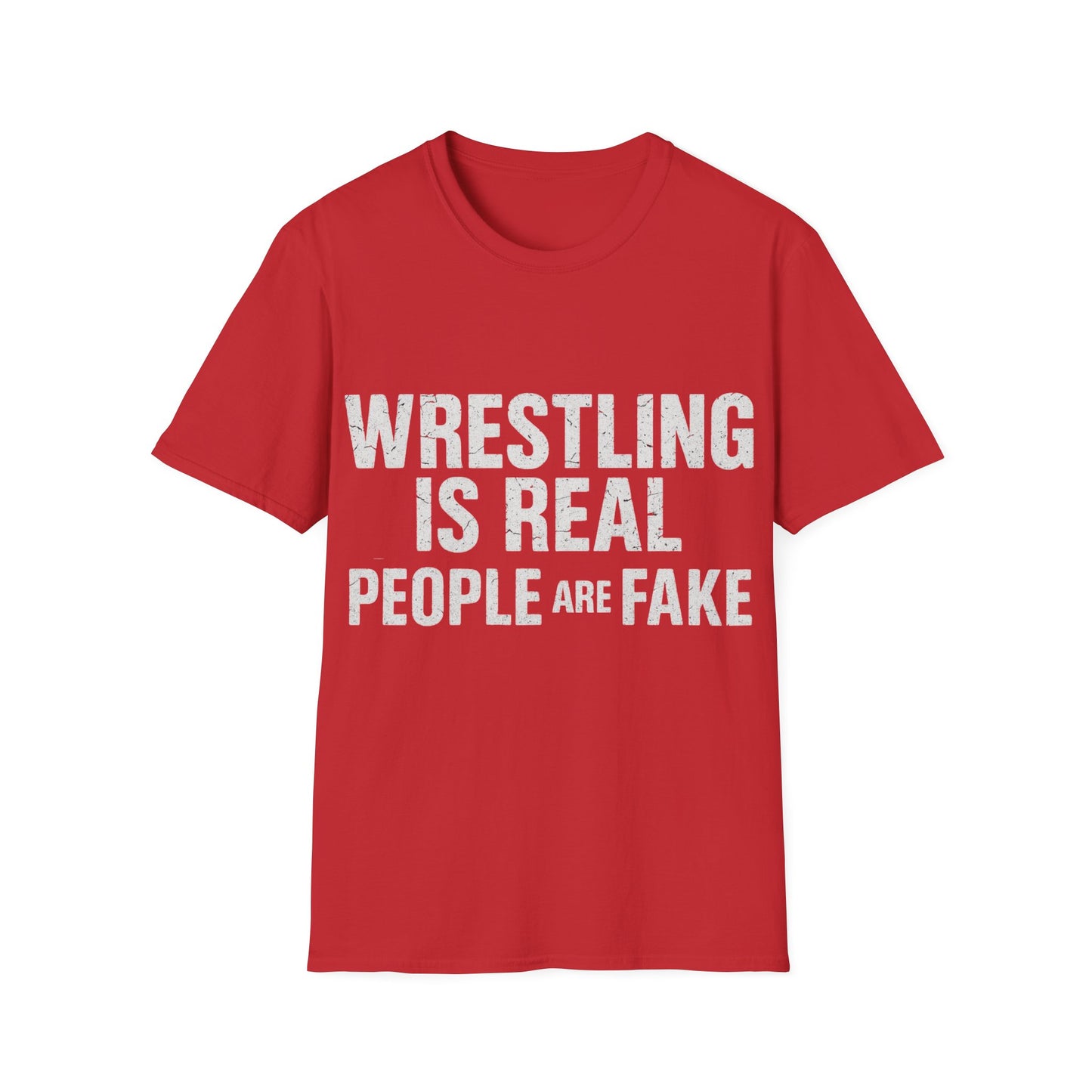 Wrestling Humor – Unisex T-Shirt | Lustiges Geschenk für Wrestling-Fans