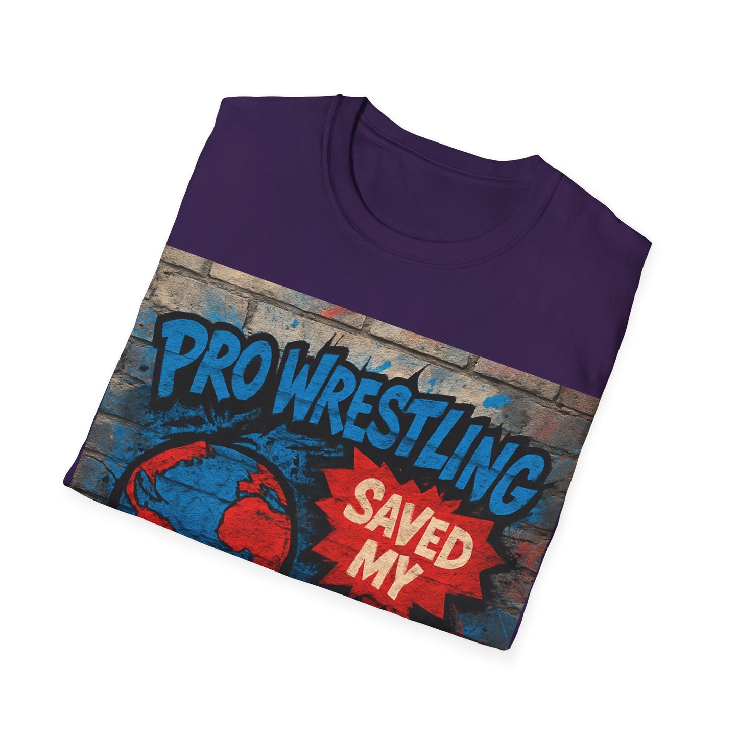 Pro Wrestling Saved My World – Unisex T-Shirt | Wrestling-Style