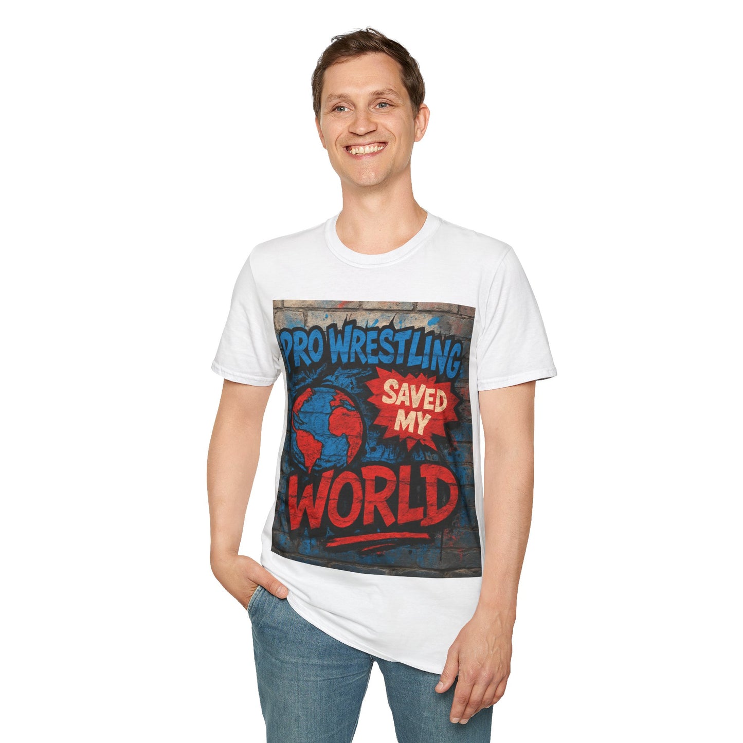Pro Wrestling Saved My World – Unisex T-Shirt | Wrestling-Style