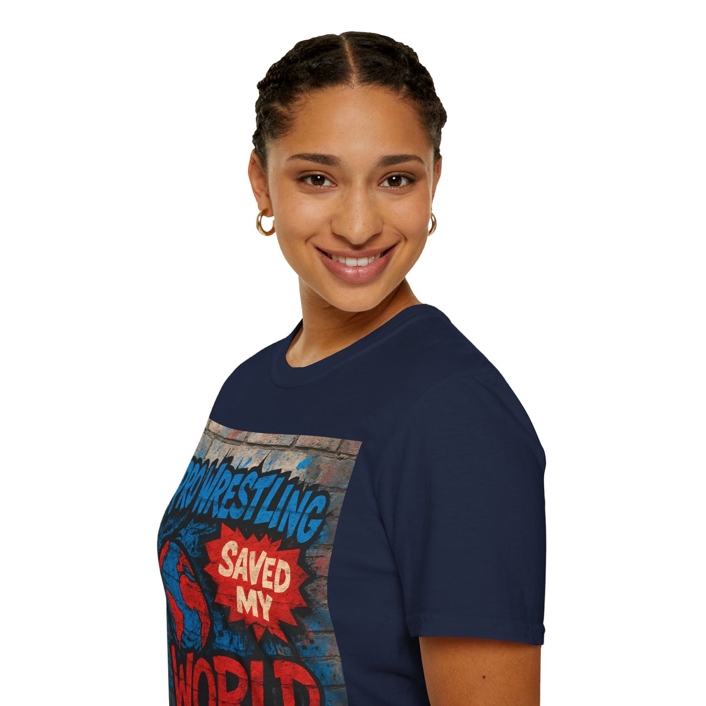 Pro Wrestling Saved My World – Unisex T-Shirt | Wrestling-Style
