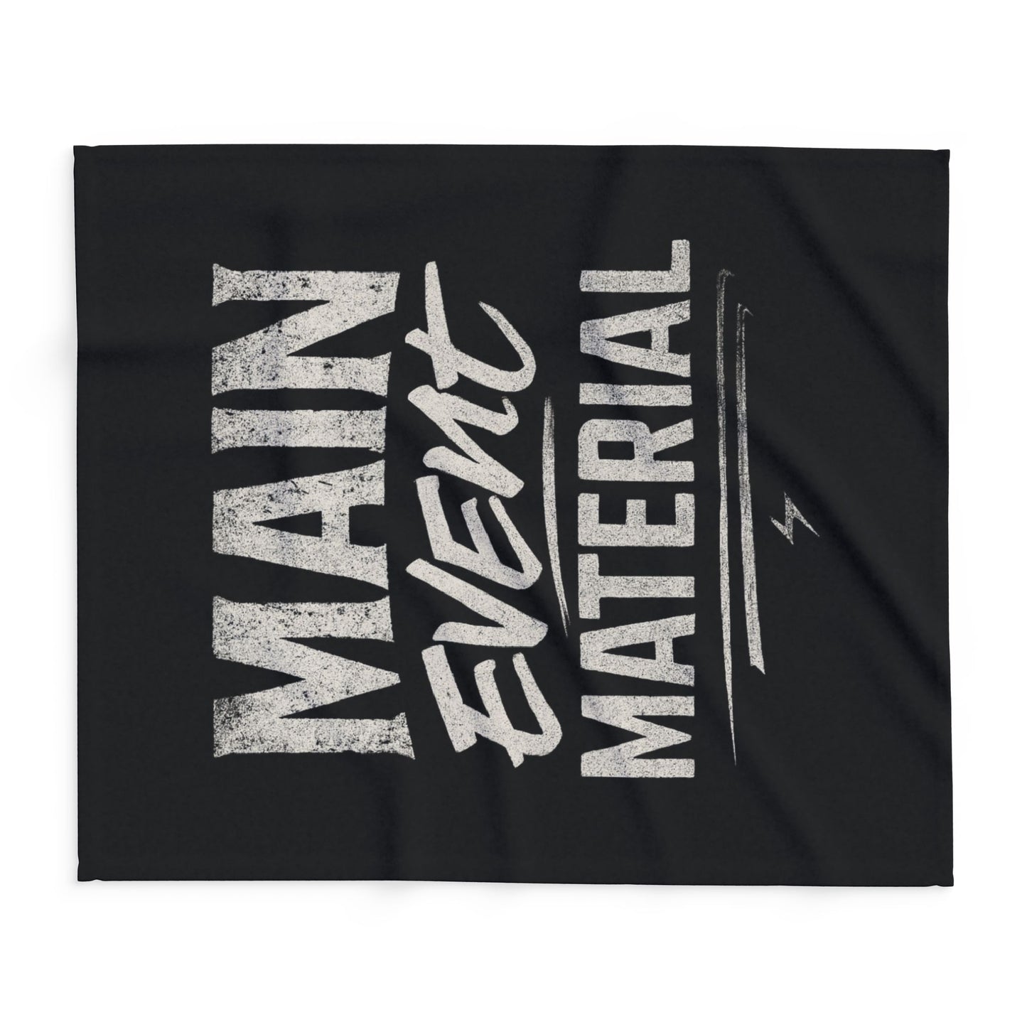 Main Event Material – Fleece-Decke für Wrestling-Fans